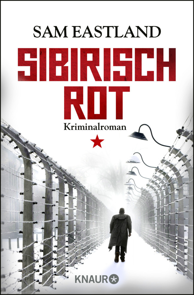 Cover: 9783426513934 | Sibirisch Rot | Kriminalroman | Sam Eastland | Taschenbuch | 360 S.