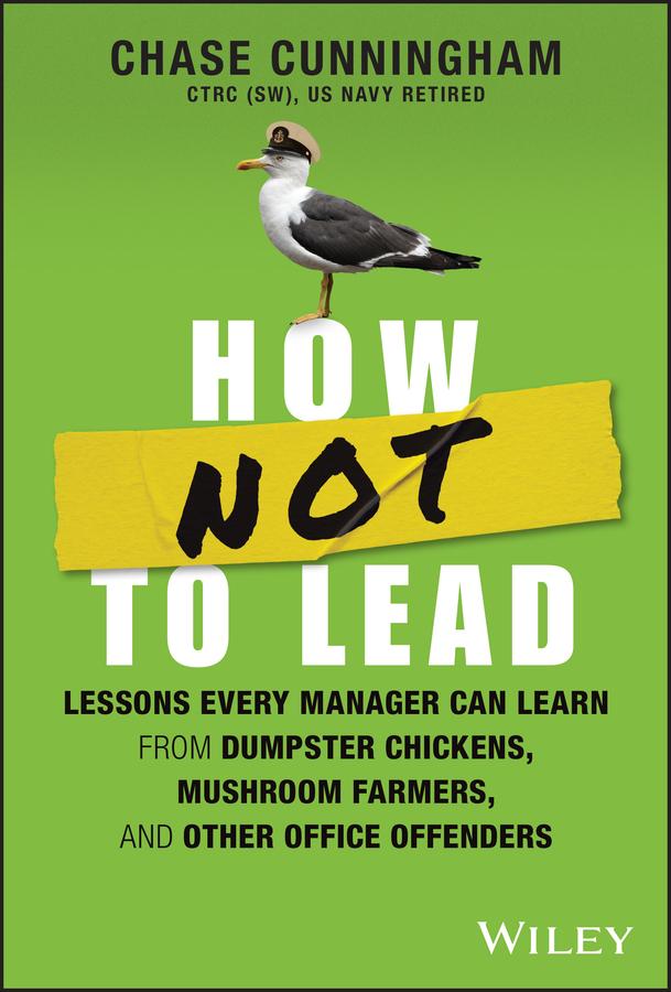 Cover: 9781394201983 | How Not to Lead | Chase Cunningham | Buch | Englisch | 2024 | Wiley