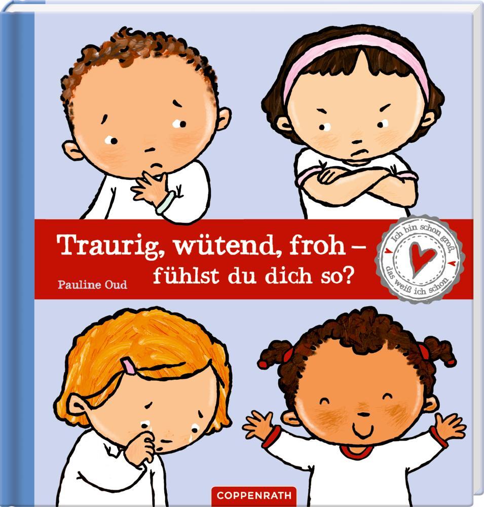 Cover: 9783649644118 | Traurig, wütend, froh - fühlst du dich so? | Pauline Oud | Buch | 2023