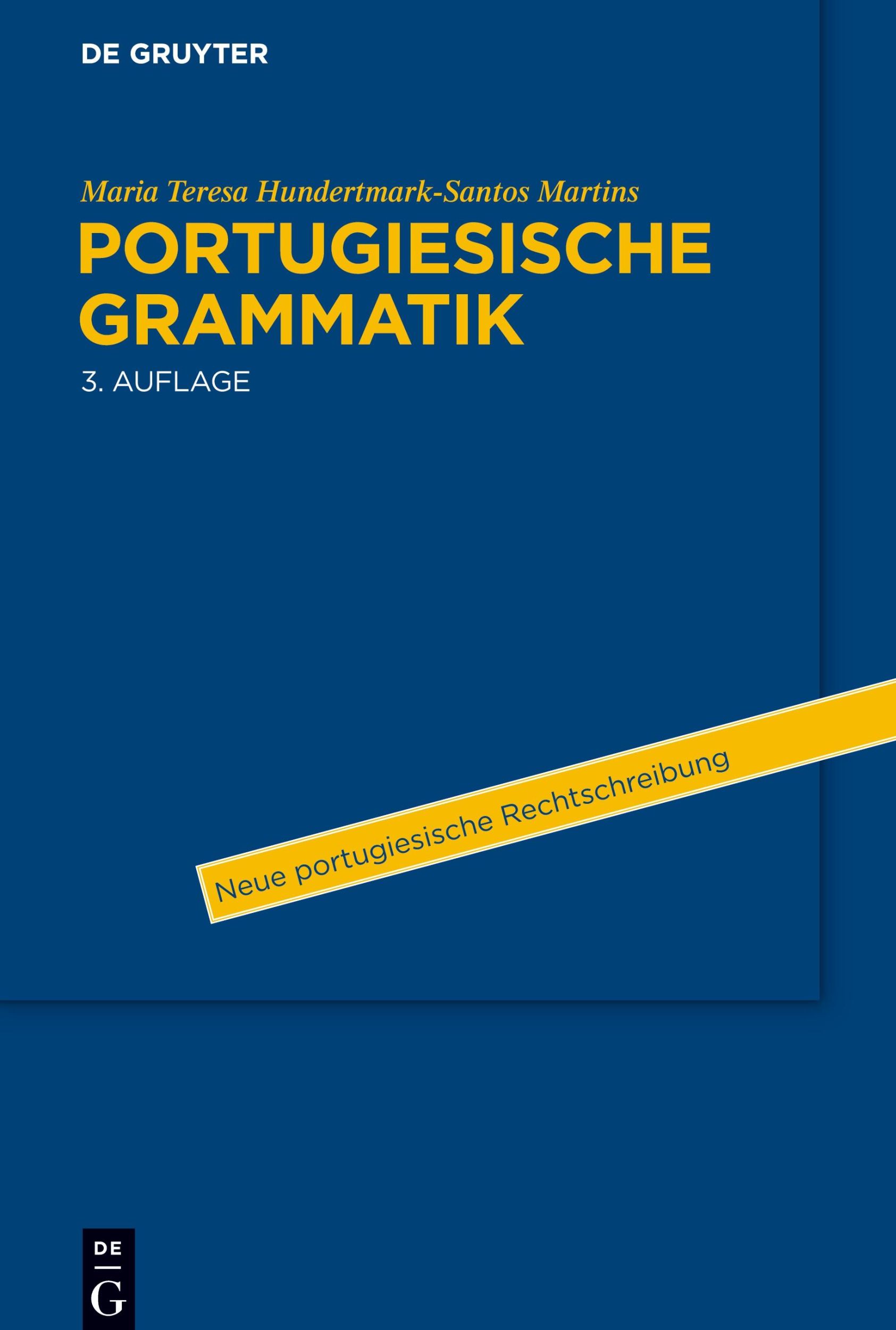 Cover: 9783110312256 | Portugiesische Grammatik | Maria Teresa Hundertmark-Santos Martins