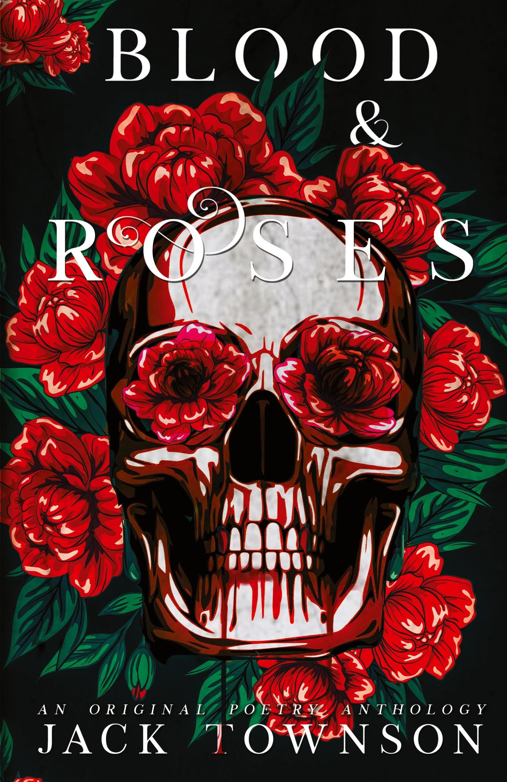 Cover: 9781956136197 | Blood and Roses | A Gothic Collection of Poetry | Jack Townson | Buch