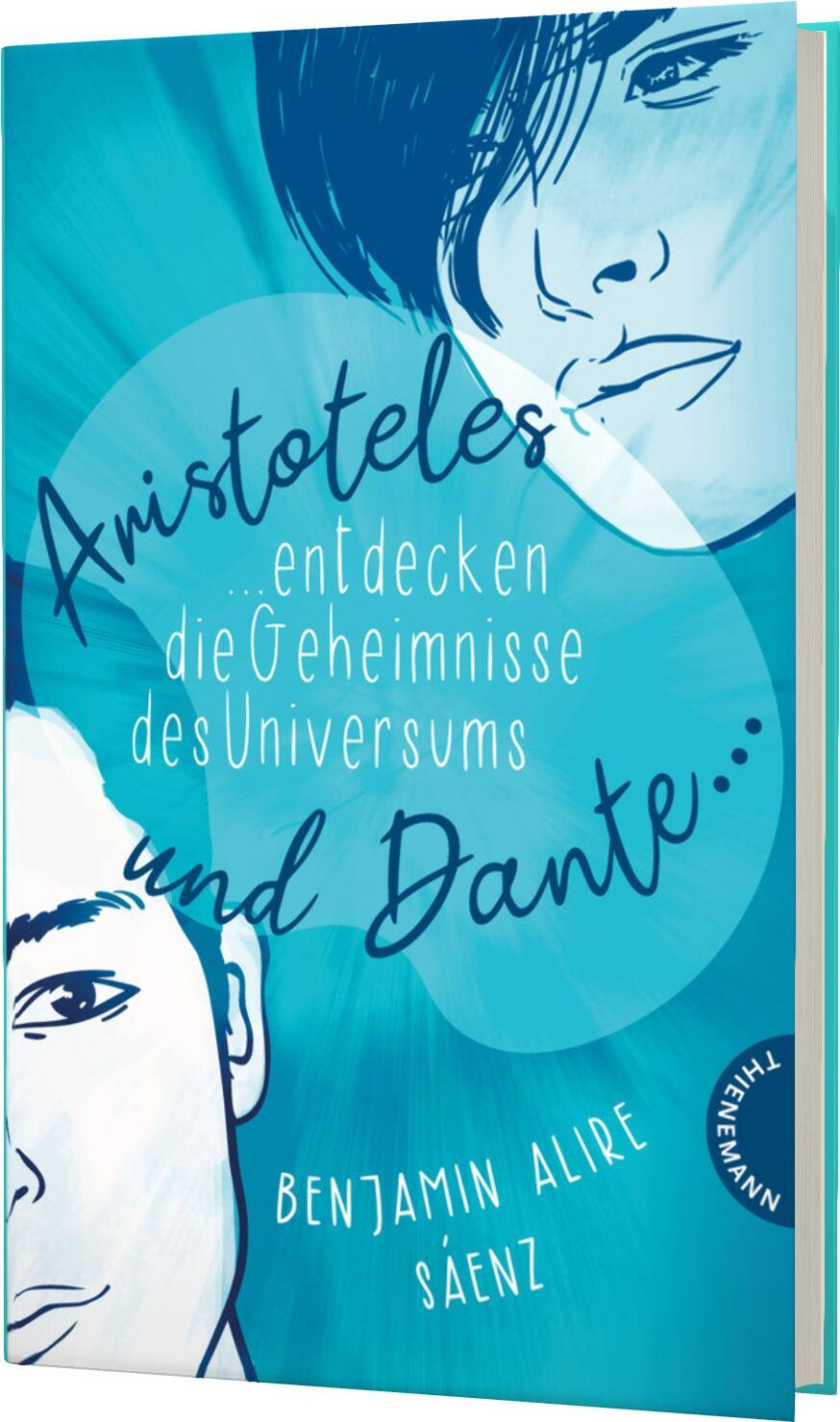 Cover: 9783522202909 | Ari und Dante 1: Aristoteles und Dante entdecken die Geheimnisse...