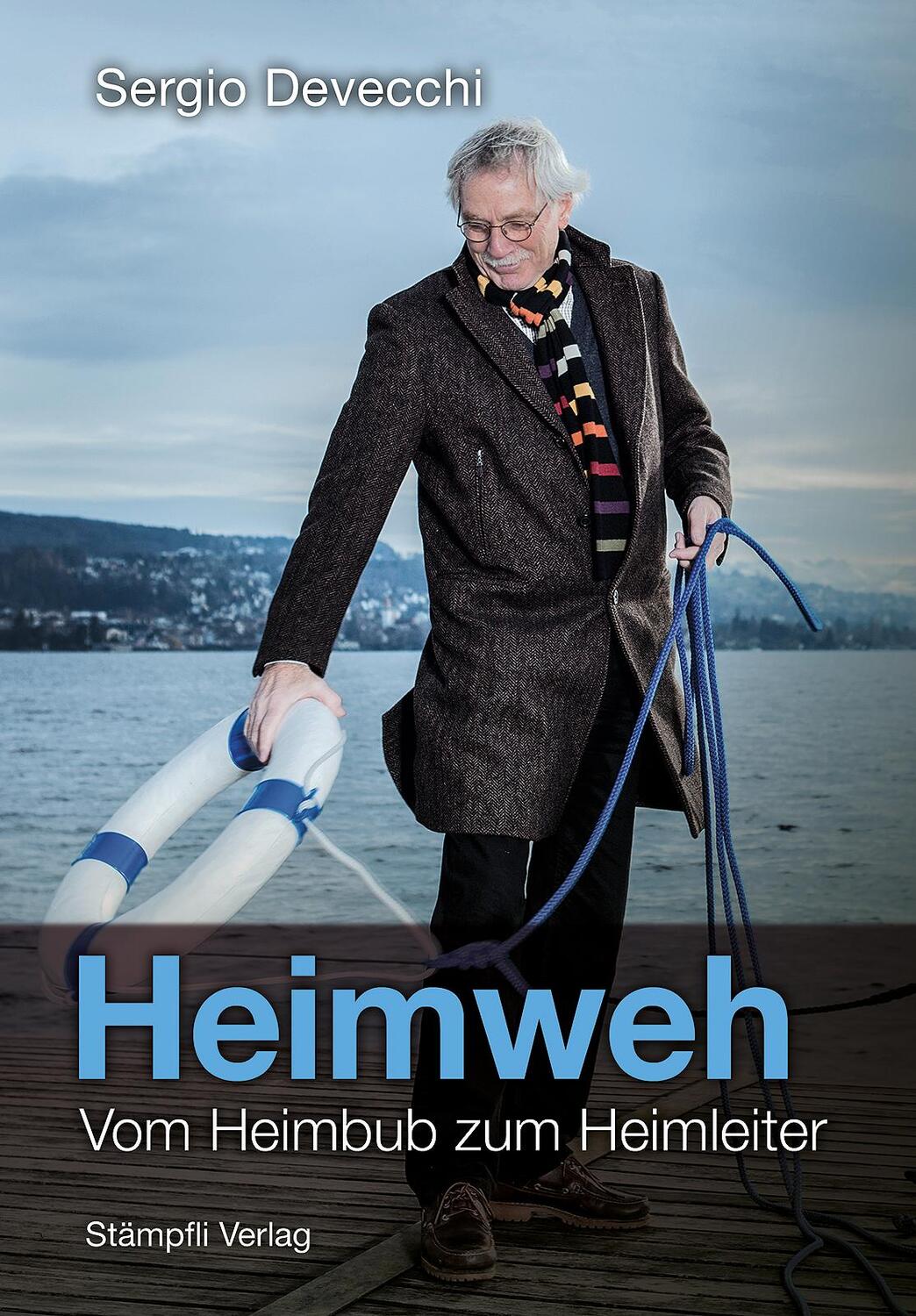 Cover: 9783727261732 | Heimweh | Vom Heimbub zum Heimleiter | Sergio Devecchi | Buch | 173 S.