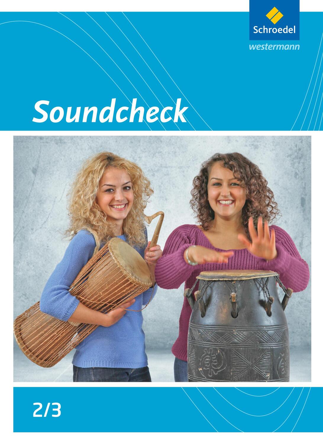 Cover: 9783507026957 | Soundcheck 2/3. Schülerband. Ausgabe Süd | Buch | 336 S. | Deutsch