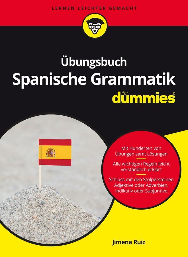 Cover: 9783527712212 | Übungsbuch Spanische Grammatik für Dummies | Jimena Ruiz | Taschenbuch