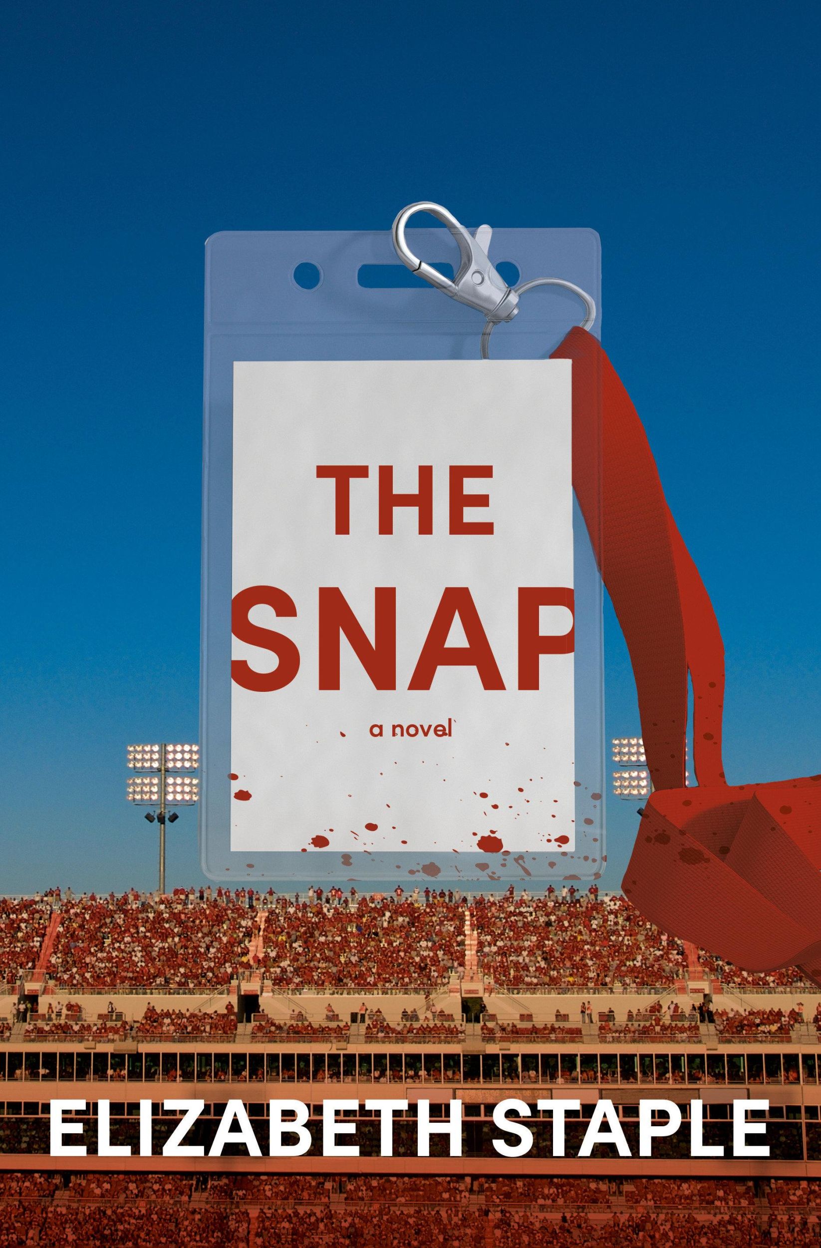 Cover: 9780593686171 | The Snap | Elizabeth Staple | Buch | Einband - fest (Hardcover) | 2024