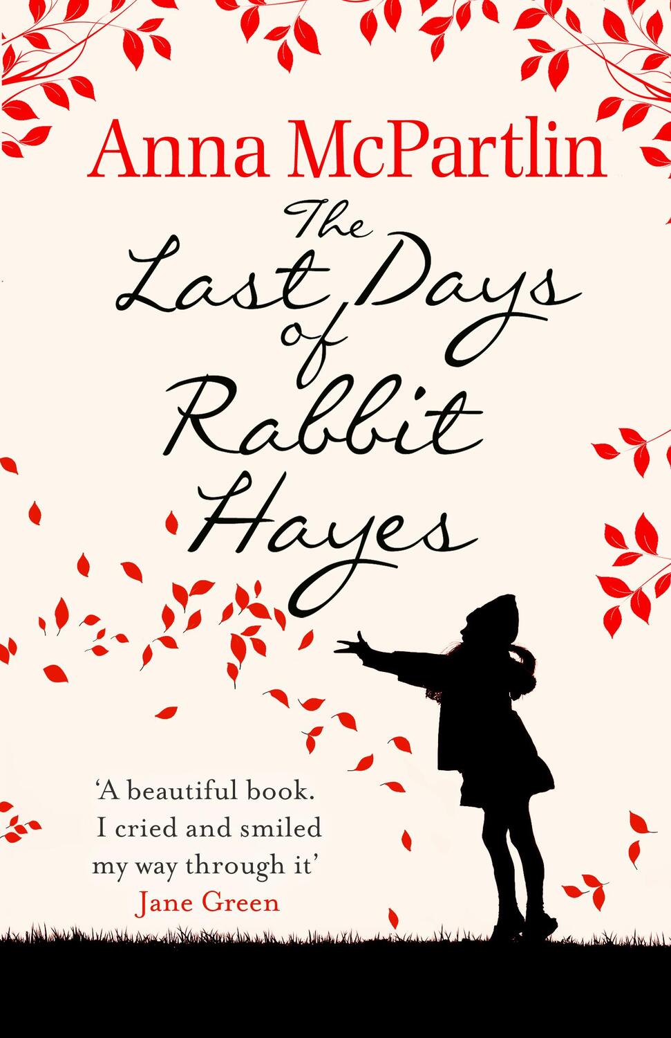 Cover: 9780552773744 | The Last Days of Rabbit Hayes | Anna McPartlin | Taschenbuch | 435 S.