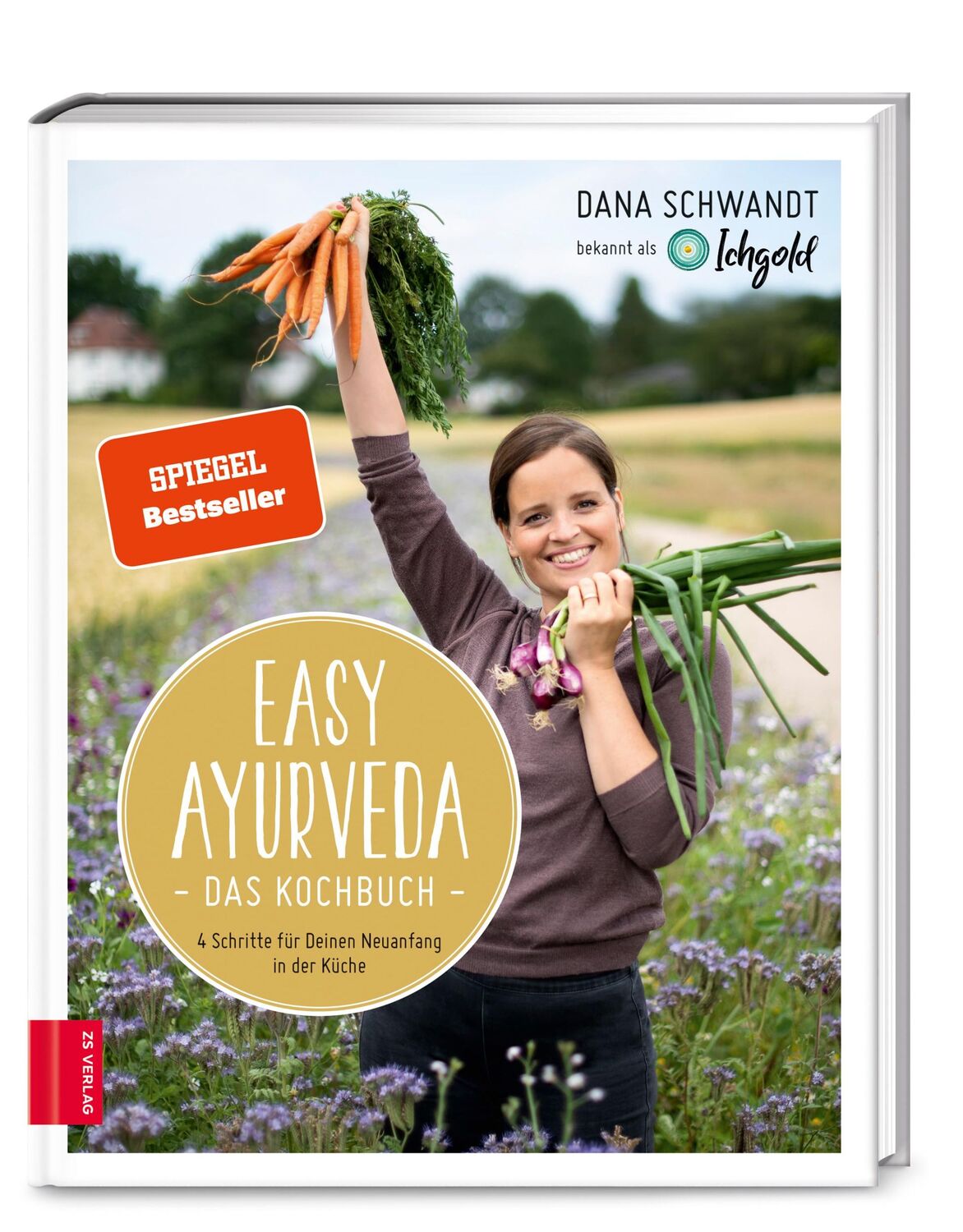 Cover: 9783965840027 | Easy Ayurveda - Das Kochbuch | Dana Schwandt | Buch | 164 S. | Deutsch