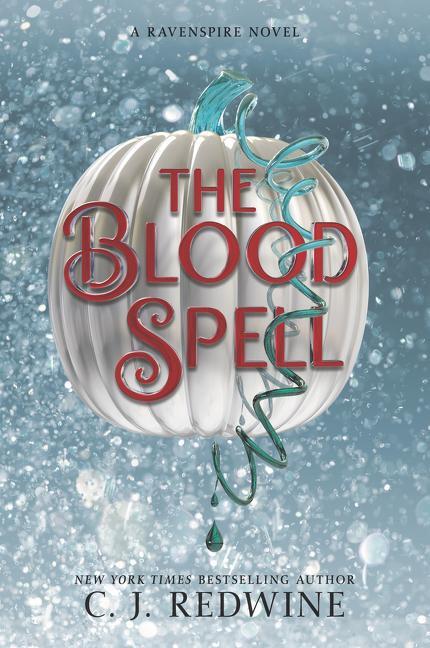 Cover: 9780062653024 | The Blood Spell | C J Redwine | Taschenbuch | Englisch | 2020