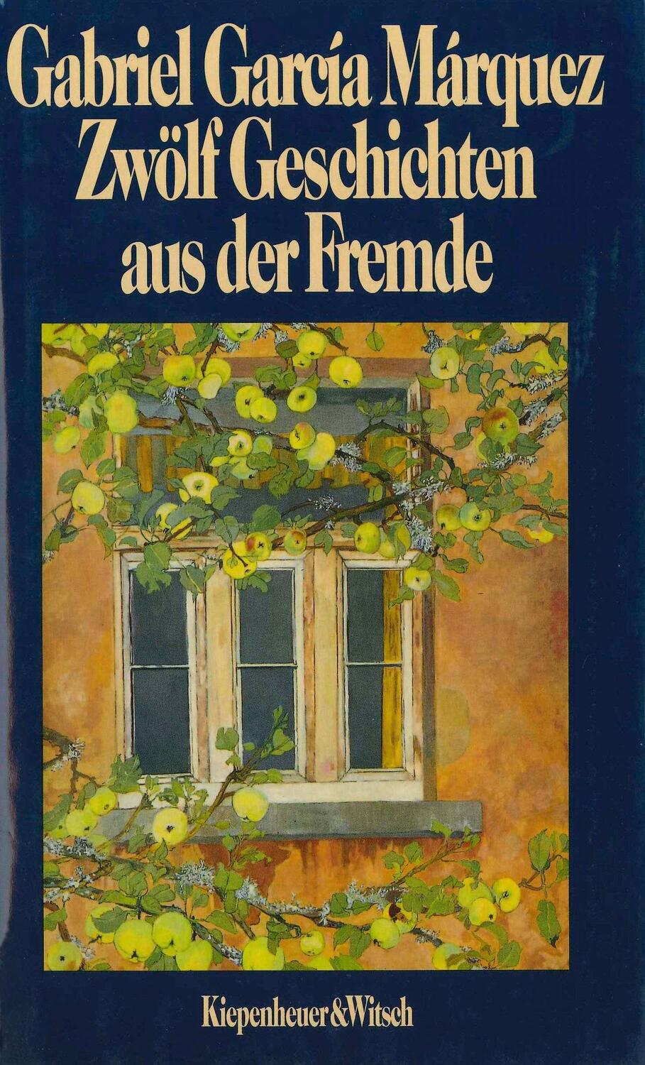 Cover: 9783462022384 | Zwölf Geschichten aus der Fremde | Gabriel Garcia Marquez | Buch