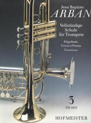 Cover: 9790203410539 | Vollständige Schule für Trompete, Flügelhorn, Cornet à Pistons,...