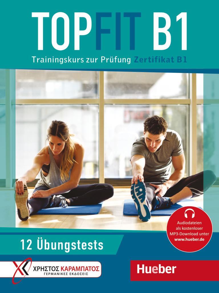 Cover: 9783191816841 | Topfit B1. Übungsbuch mit 12 Tests | Manuela Georgiakaki (u. a.)