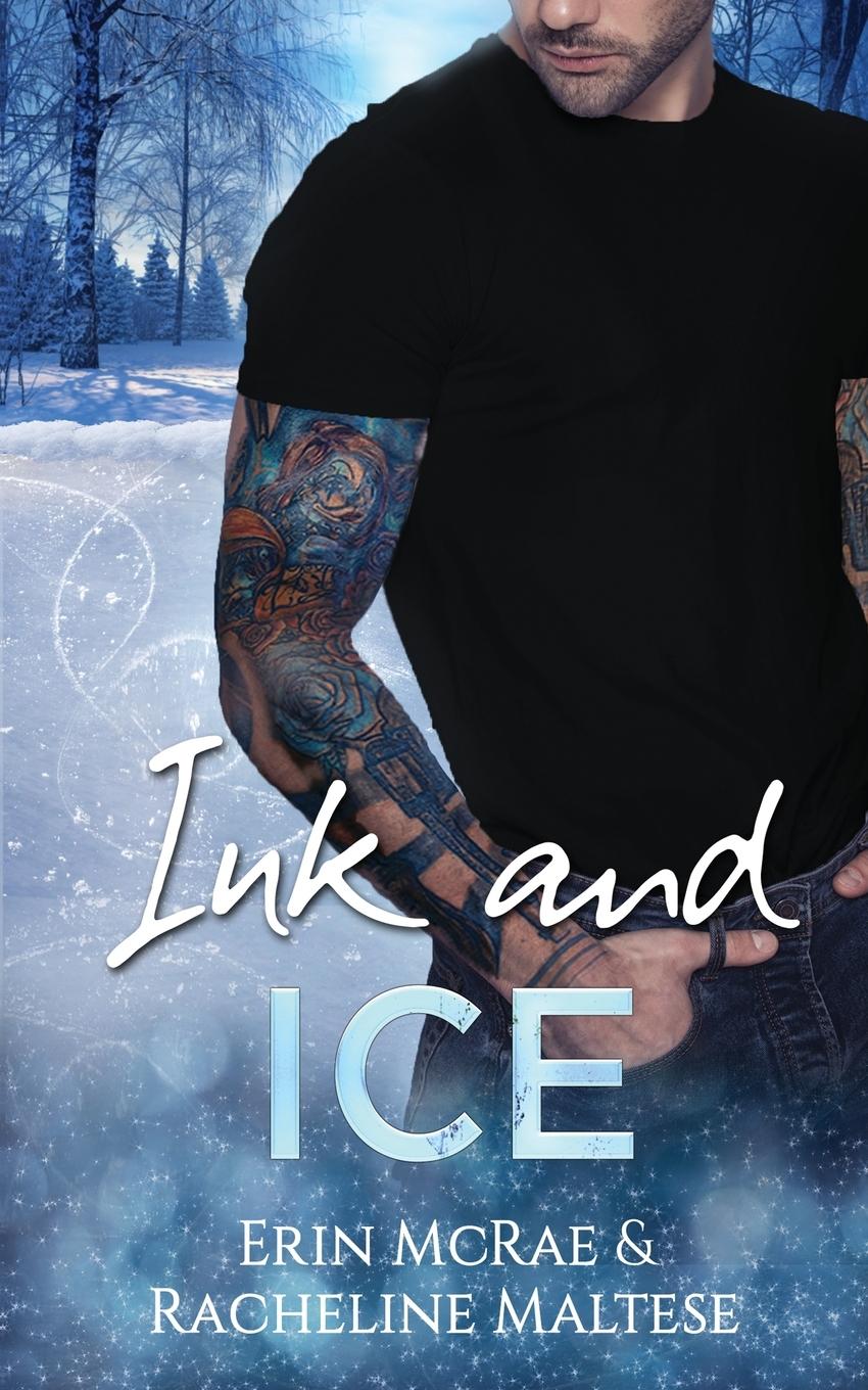 Cover: 9781946192165 | Ink and Ice | Erin McRae (u. a.) | Taschenbuch | Englisch | 2020