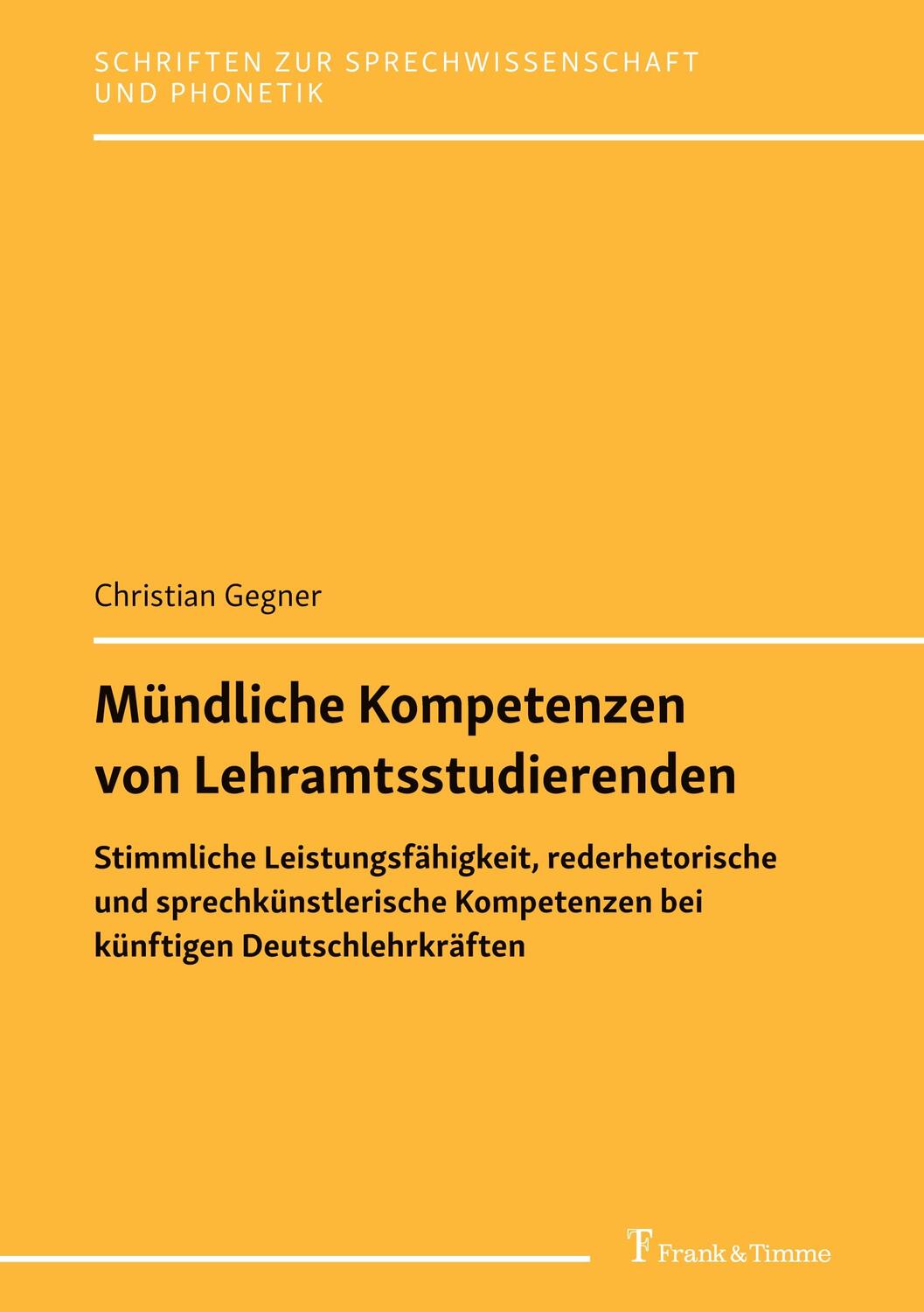 Cover: 9783732907755 | Mündliche Kompetenzen von Lehramtsstudierenden | Christian Gegner