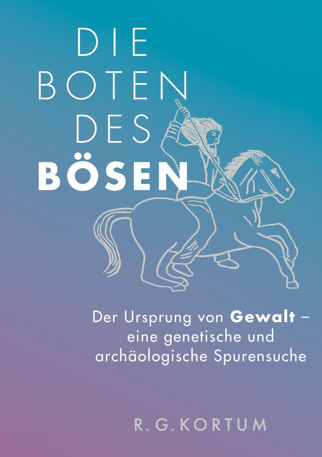 Cover: 9783384048356 | Die Boten des Bösen | R. G. Kortum | Buch | 480 S. | Deutsch | 2024