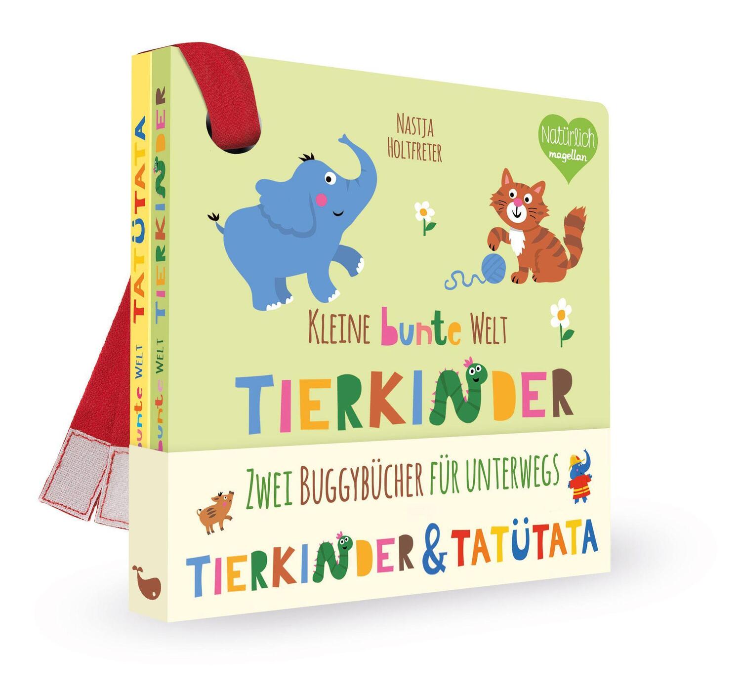 Cover: 9783734816093 | Kleine bunte Welt - Tierkinder &amp; Tatütata | Nastja Holtfreter | Buch