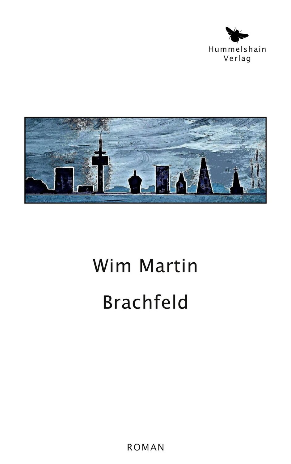 Cover: 9783943322361 | Brachfeld | Wim Martin | Taschenbuch | Paperback | 252 S. | Deutsch