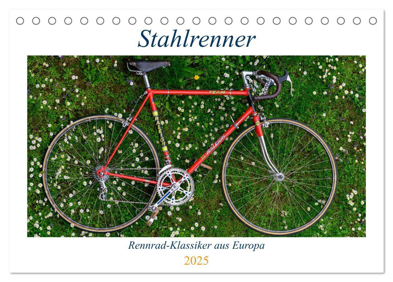 Cover: 9783435017584 | Stahlrenner - Rennrad-Klassiker aus Europa (Tischkalender 2025 DIN...