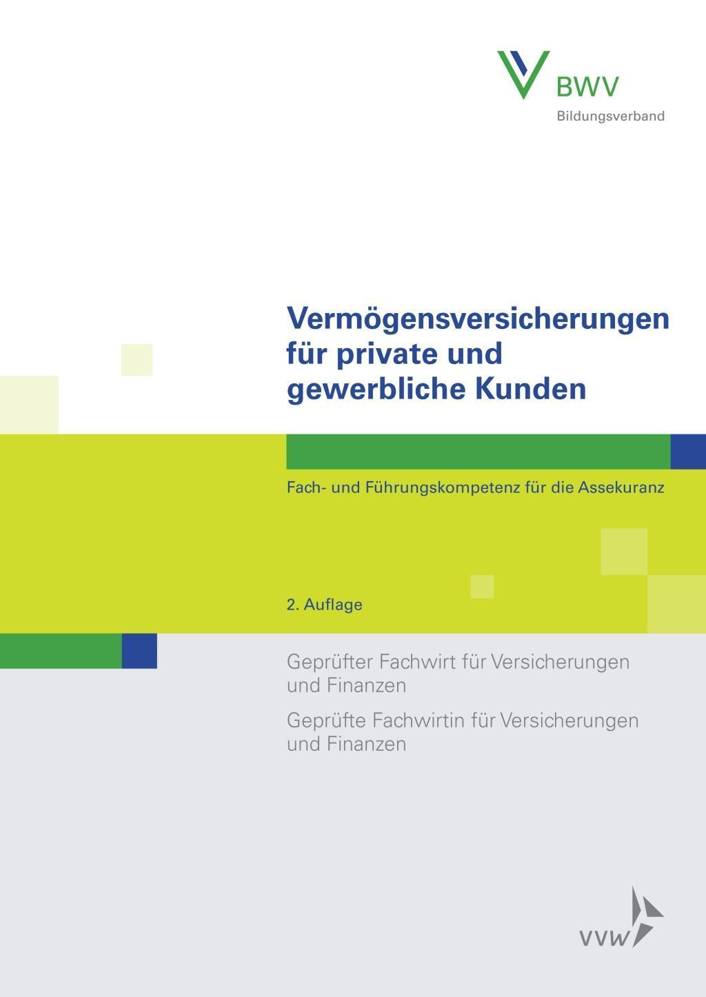 Cover: 9783963291890 | Vermögensversicherungen für private und gewerbliche Kunden | Buch