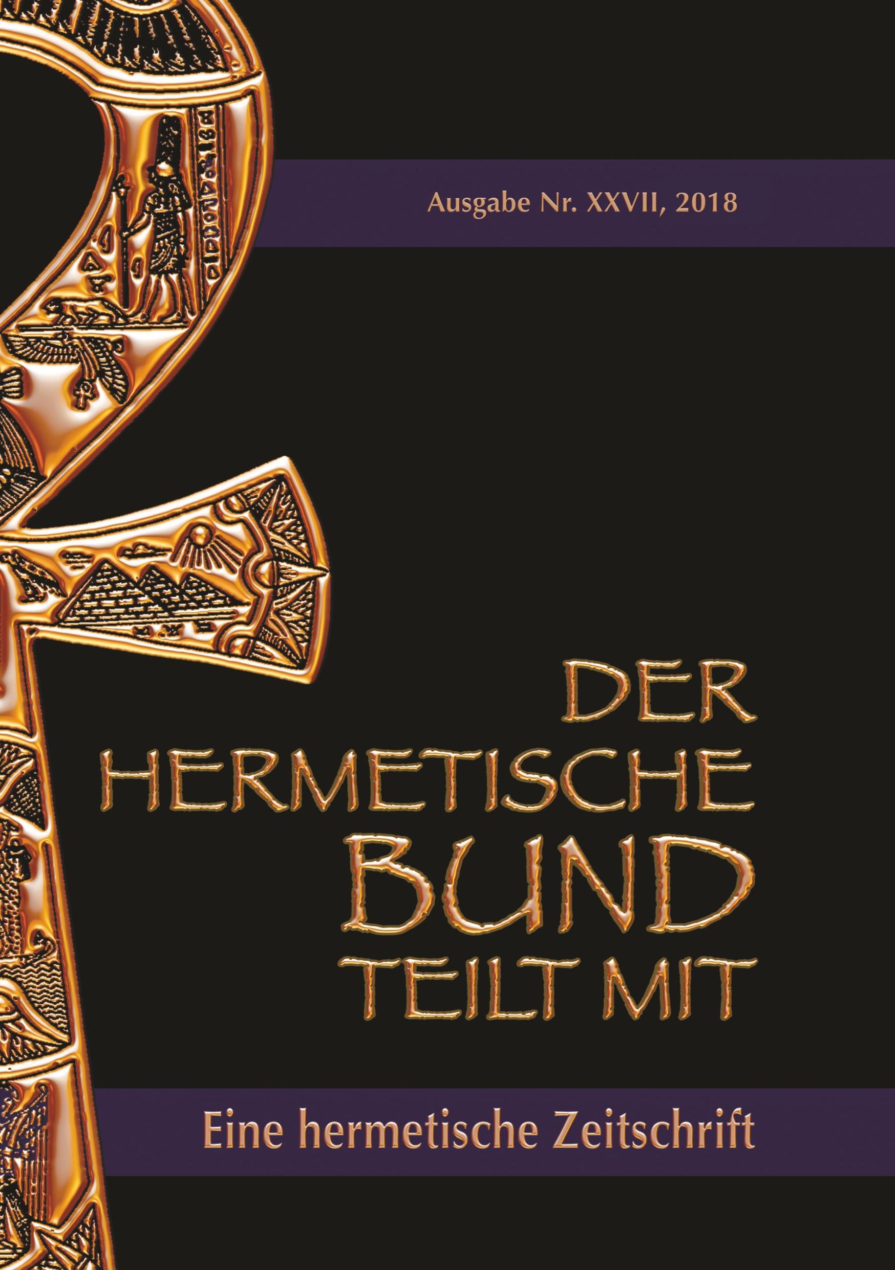 Cover: 9783746037936 | Der hermetische Bund teilt mit: 27 | Johannes H. von Hohenstätten