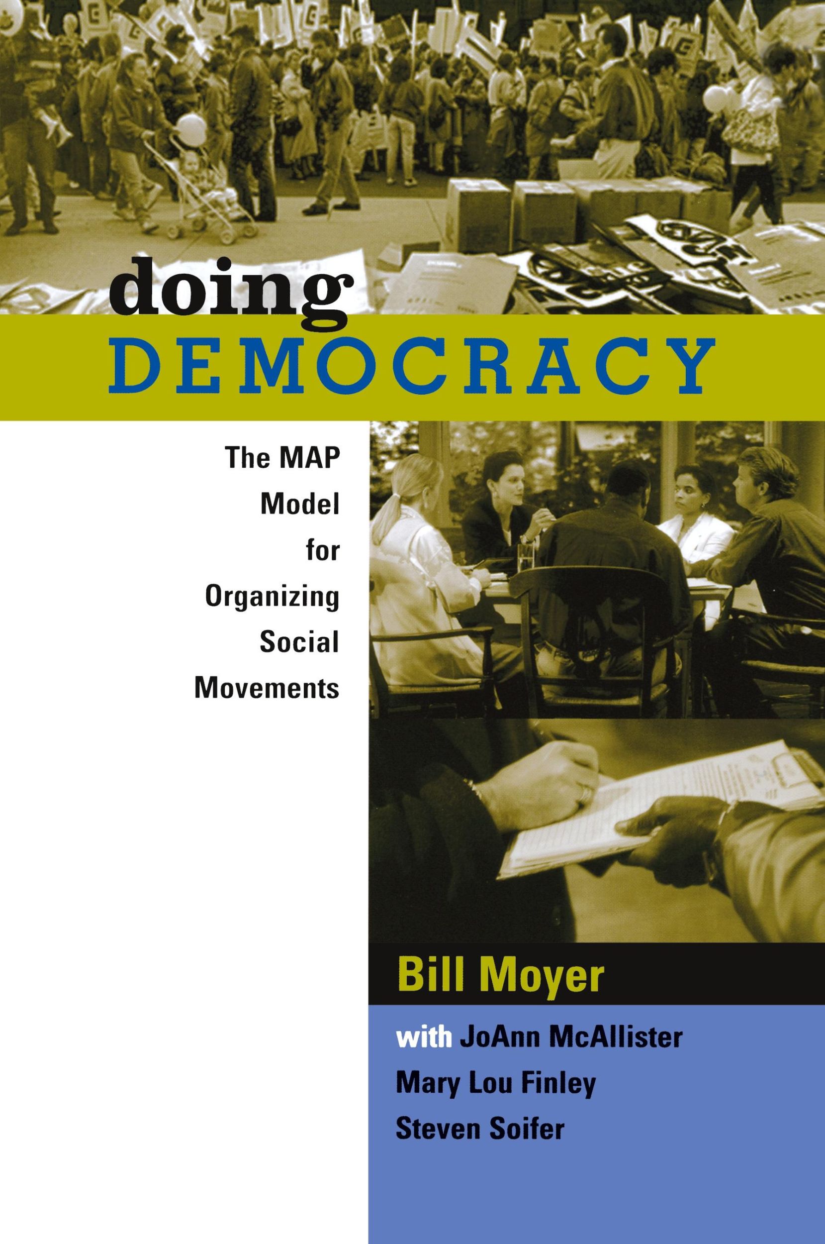 Cover: 9780865714182 | Doing Democracy | The Map Model for Organizing Social Movements | Buch