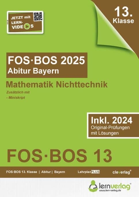 Cover: 9783743001275 | Abiturprüfung FOS/BOS Bayern 2025 Mathematik Nichttechnik 13. Klasse