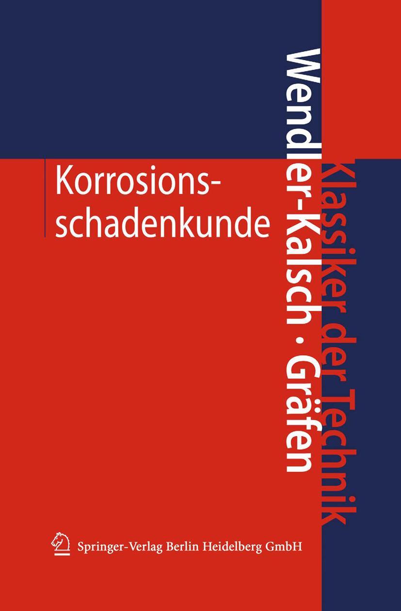 Cover: 9783662220740 | Korrosionsschadenkunde | Hubert Gräfen (u. a.) | Taschenbuch | xii