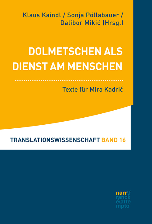 Cover: 9783823384335 | Dolmetschen als Dienst am Menschen | Texte für Mira Kadric | Buch