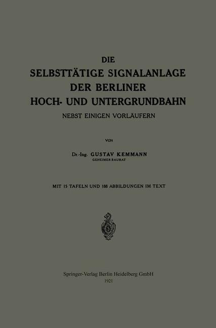 Cover: 9783662239681 | Die Selbsttätige Signalanlage der Berliner Hoch- und Untergrundbahn