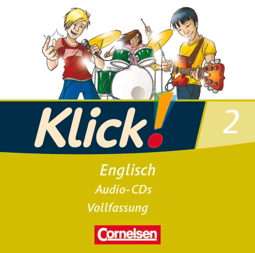 Cover: 9783060312023 | Klick! Englisch 2: 6. Schuljahr. Lieder- und Text-CD | Audio-CD | 2009