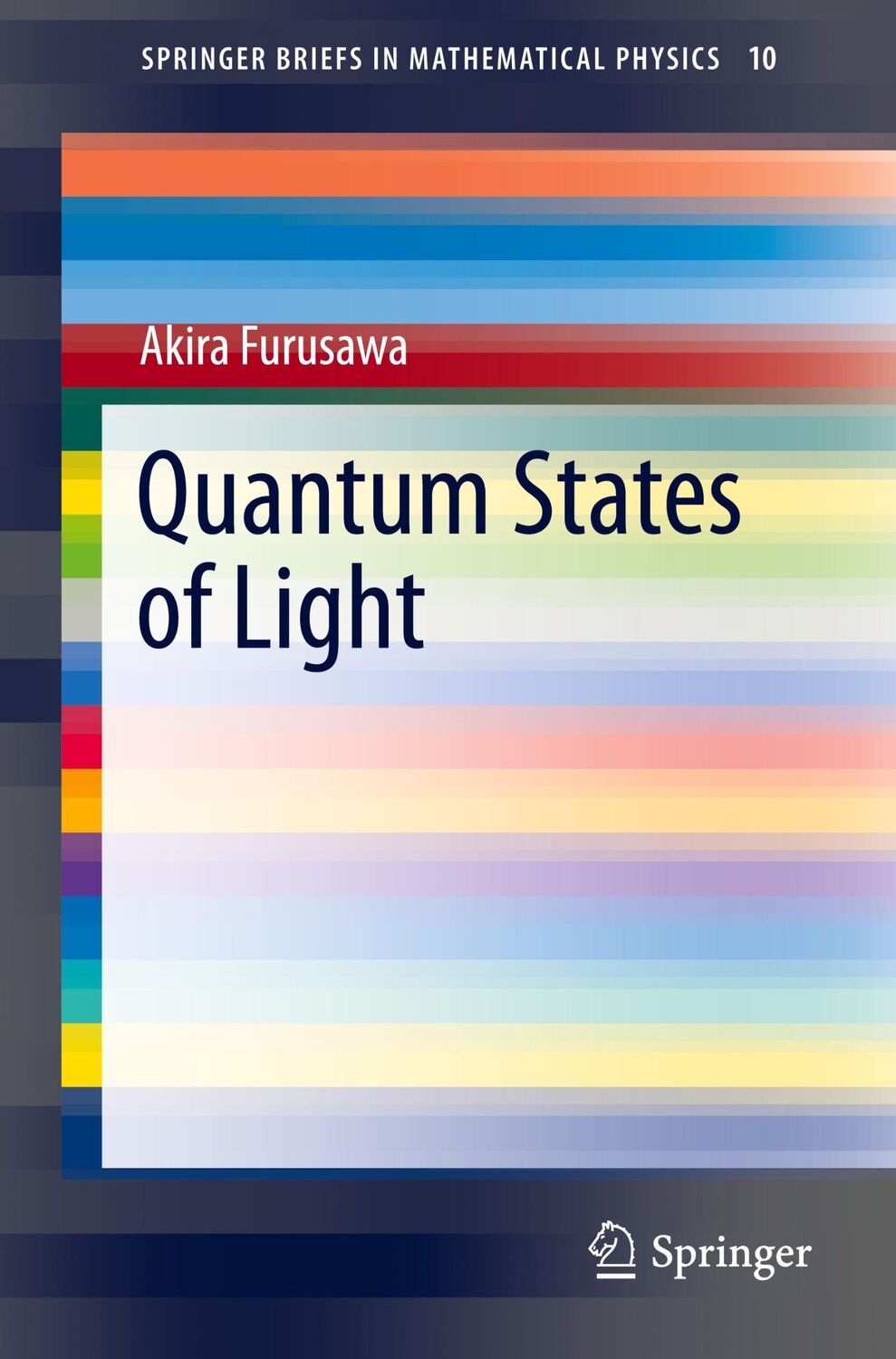 Cover: 9784431559580 | Quantum States of Light | Akira Furusawa | Taschenbuch | Paperback