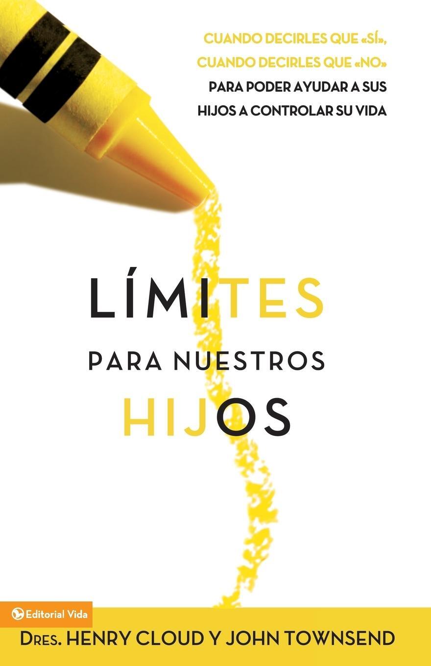 Cover: 9780829716894 | Límites para Nuestros Hijos | Henry Cloud (u. a.) | Taschenbuch | 1999