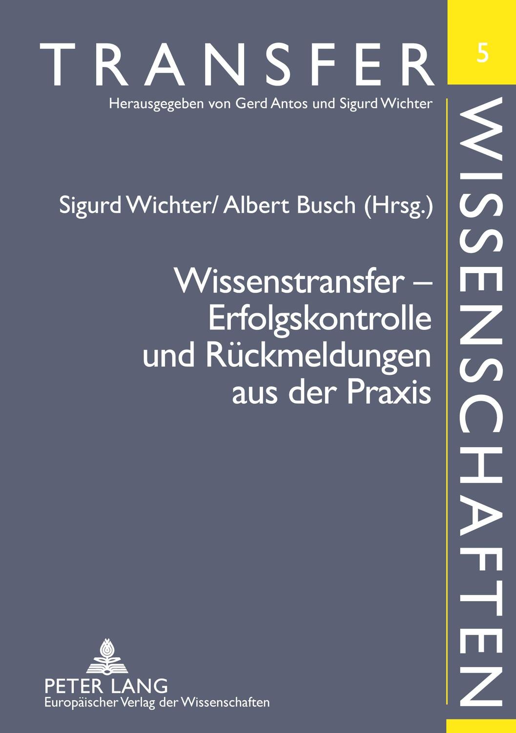 Cover: 9783631536711 | Wissenstransfer ¿ Erfolgskontrolle und Rückmeldungen aus der Praxis