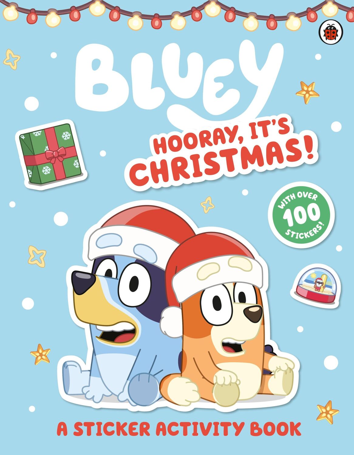 Cover: 9780241550656 | Bluey: Hooray It's Christmas Sticker Activity | Bluey | Broschüre