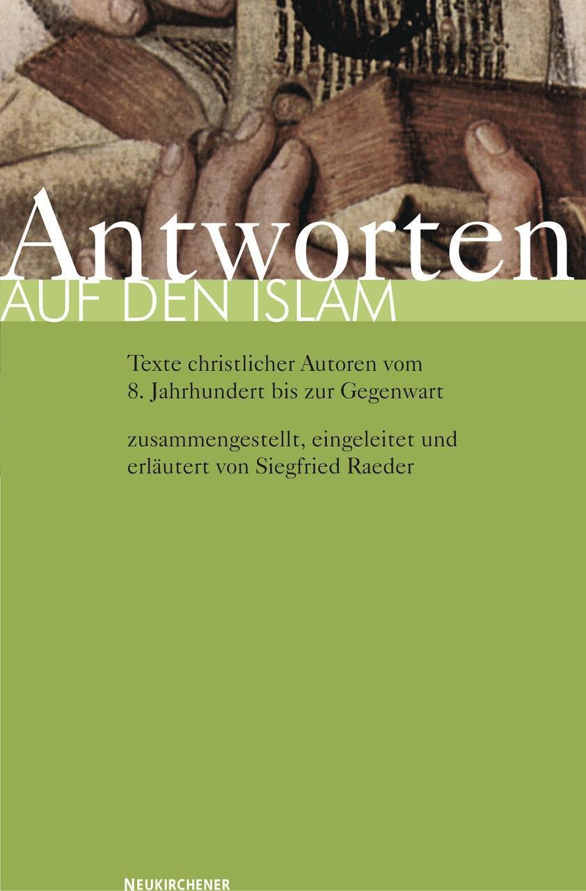 Cover: 9783788720902 | Antworten auf den Islam | Siegfried Raeder | Taschenbuch | 200 S.