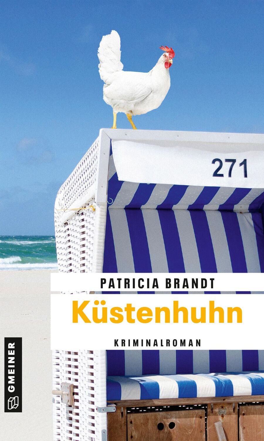 Cover: 9783839201510 | Küstenhuhn | Kriminalroman | Patricia Brandt | Taschenbuch | 286 S.