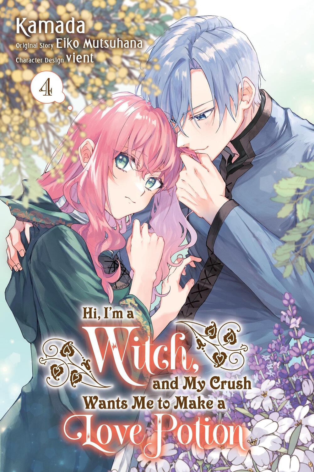 Cover: 9781975394585 | Hi, I'm a Witch, and My Crush Wants Me to Make a Love Potion, Vol. 4