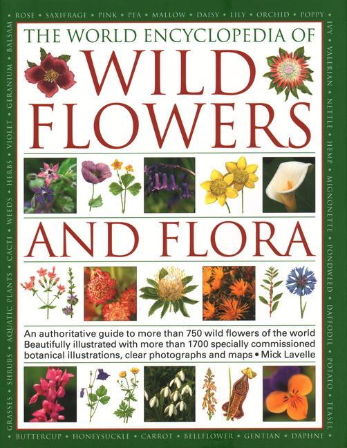 Cover: 9781782142140 | The World Encyclopedia of Wild Flowers &amp; Flora | Michael Lavelle