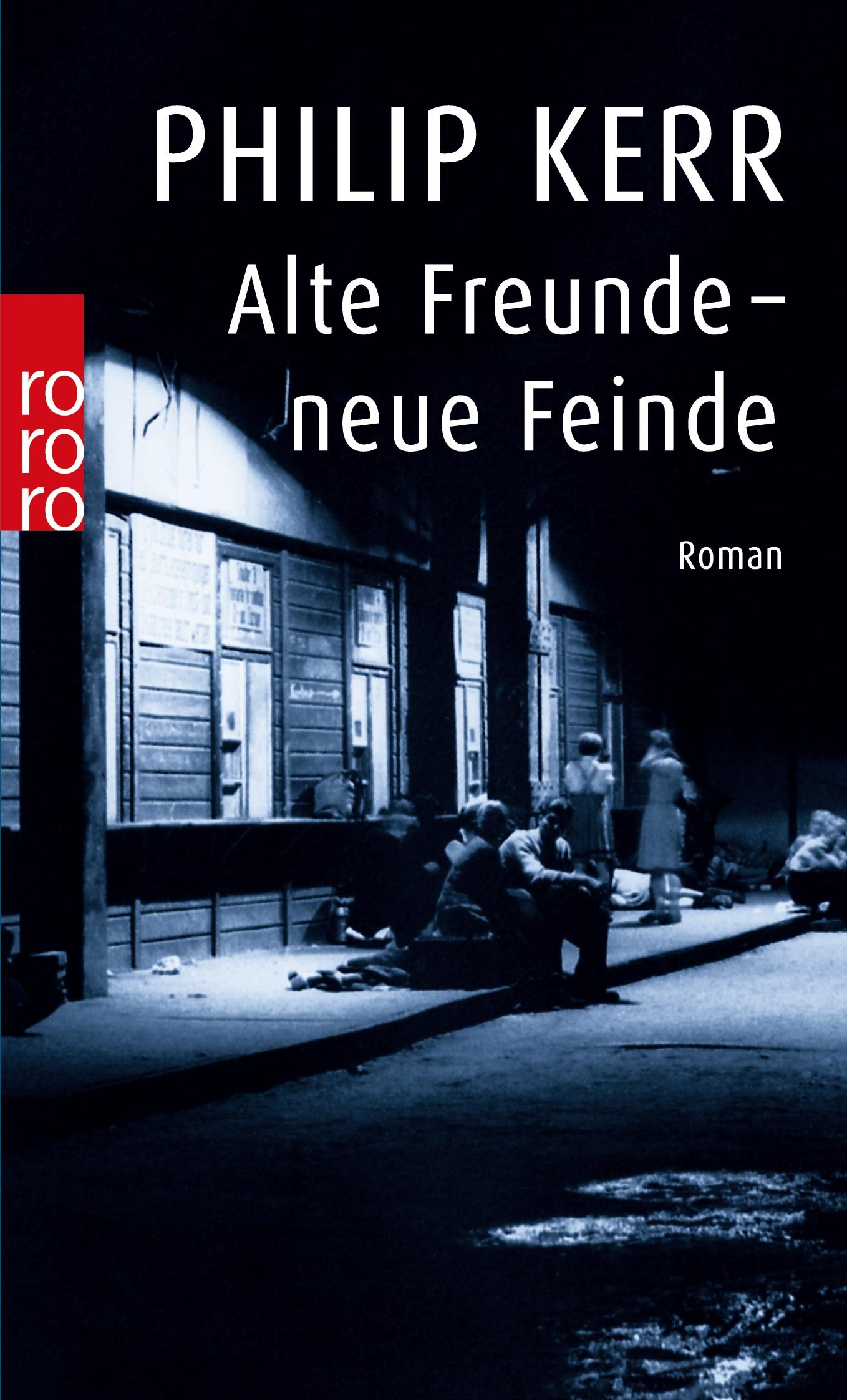 Cover: 9783499228292 | Alte Freunde - neue Feinde | Philip Kerr | Taschenbuch | 382 S. | 2000