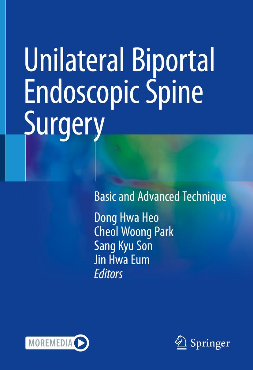 Cover: 9789811682001 | Unilateral Biportal Endoscopic Spine Surgery | Dong Hwa Heo (u. a.)