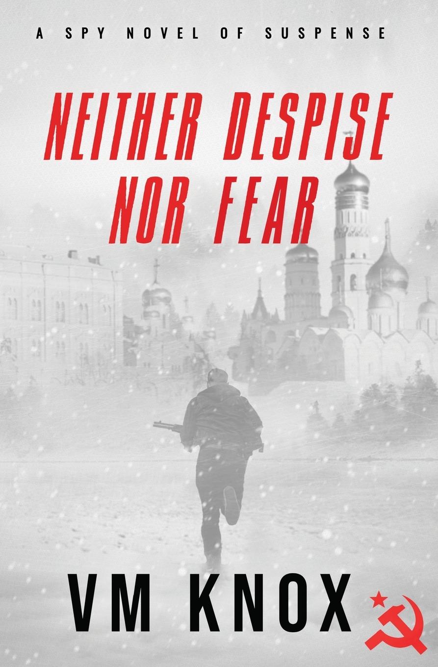 Cover: 9780645704808 | Neither Despise Nor Fear | V M Knox | Taschenbuch | Englisch | 2023