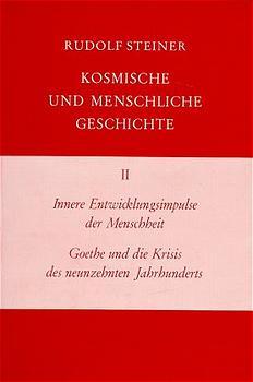 Cover: 9783727417108 | Innere Entwicklungsimpulse der Menschheit, Goethe und die Krisis...