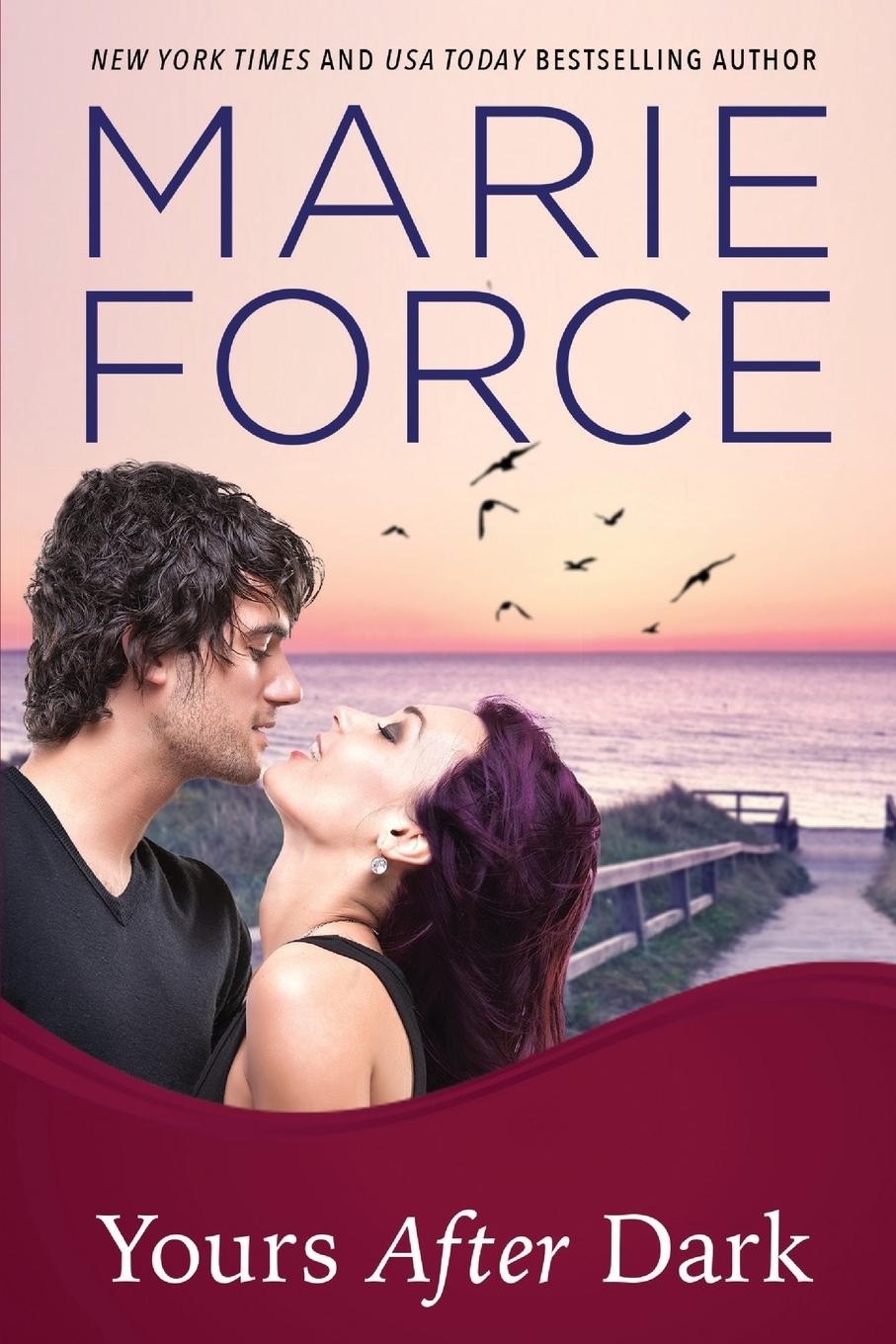 Cover: 9781946136688 | Yours After Dark | Marie Force | Taschenbuch | Englisch | 2018