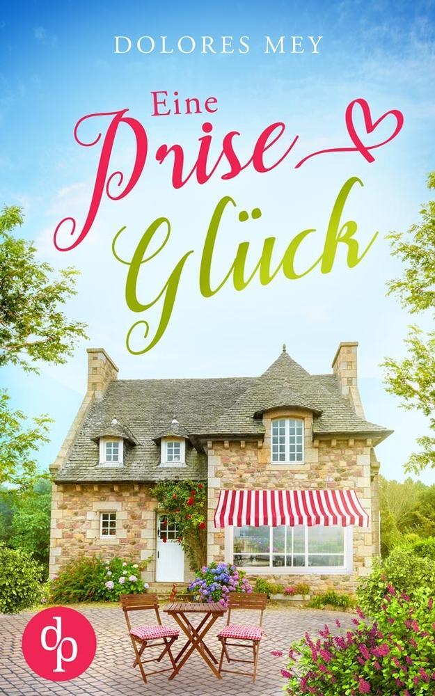 Cover: 9783986377489 | Eine Prise Glück | Dolores Mey | Taschenbuch | Paperback | 560 S.