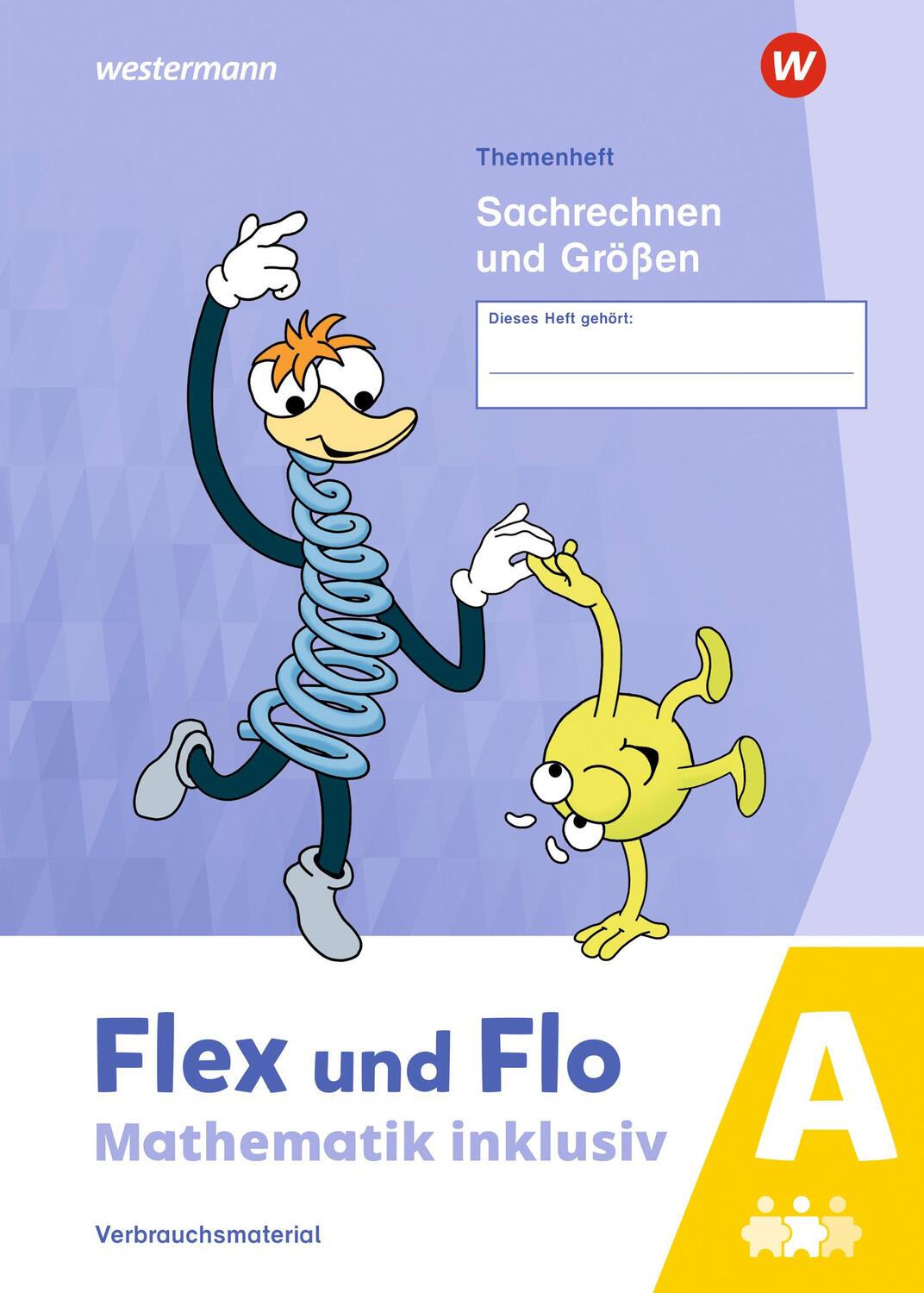 Cover: 9783141184105 | Flex und Flo - Mathematik inklusiv . Sachrechnen und Größen A | 32 S.