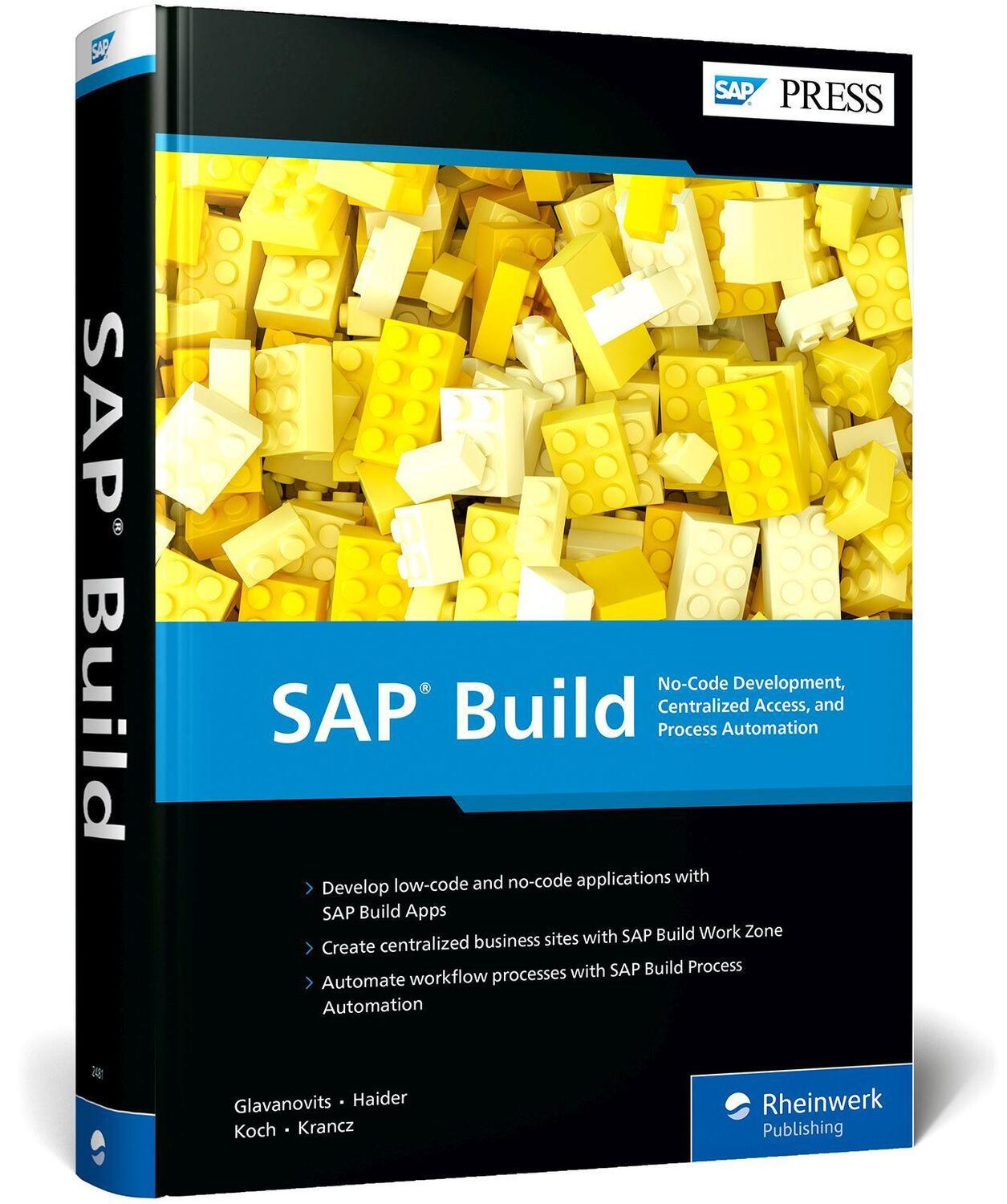 Cover: 9781493224814 | SAP Build | Rene Glavanovits (u. a.) | Buch | SAP Press Englisch