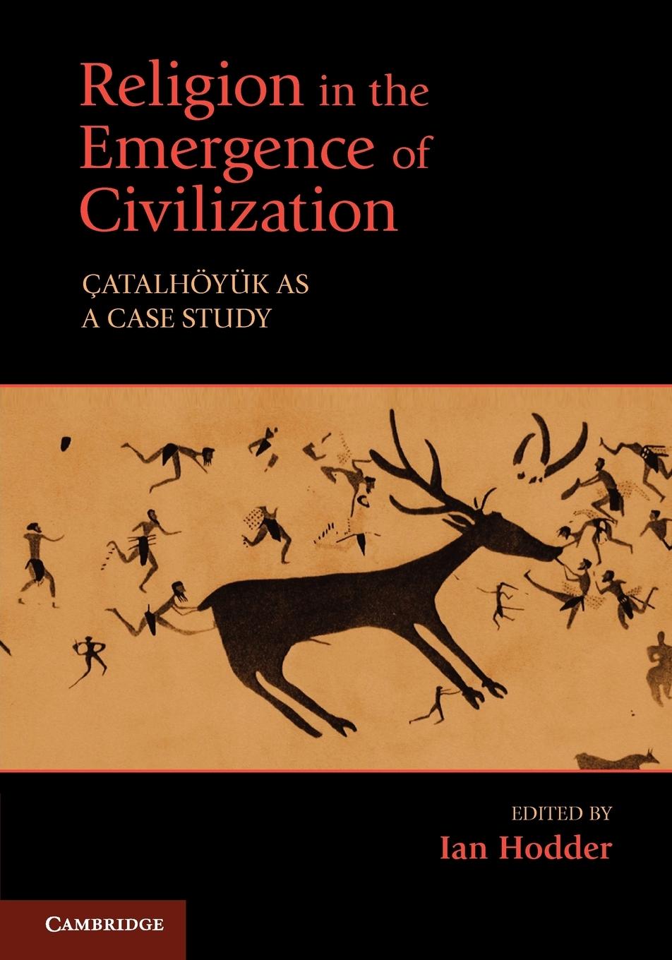 Cover: 9780521150194 | Religion in the Emergence of Civilization | Catalhoyuk as a Case Study