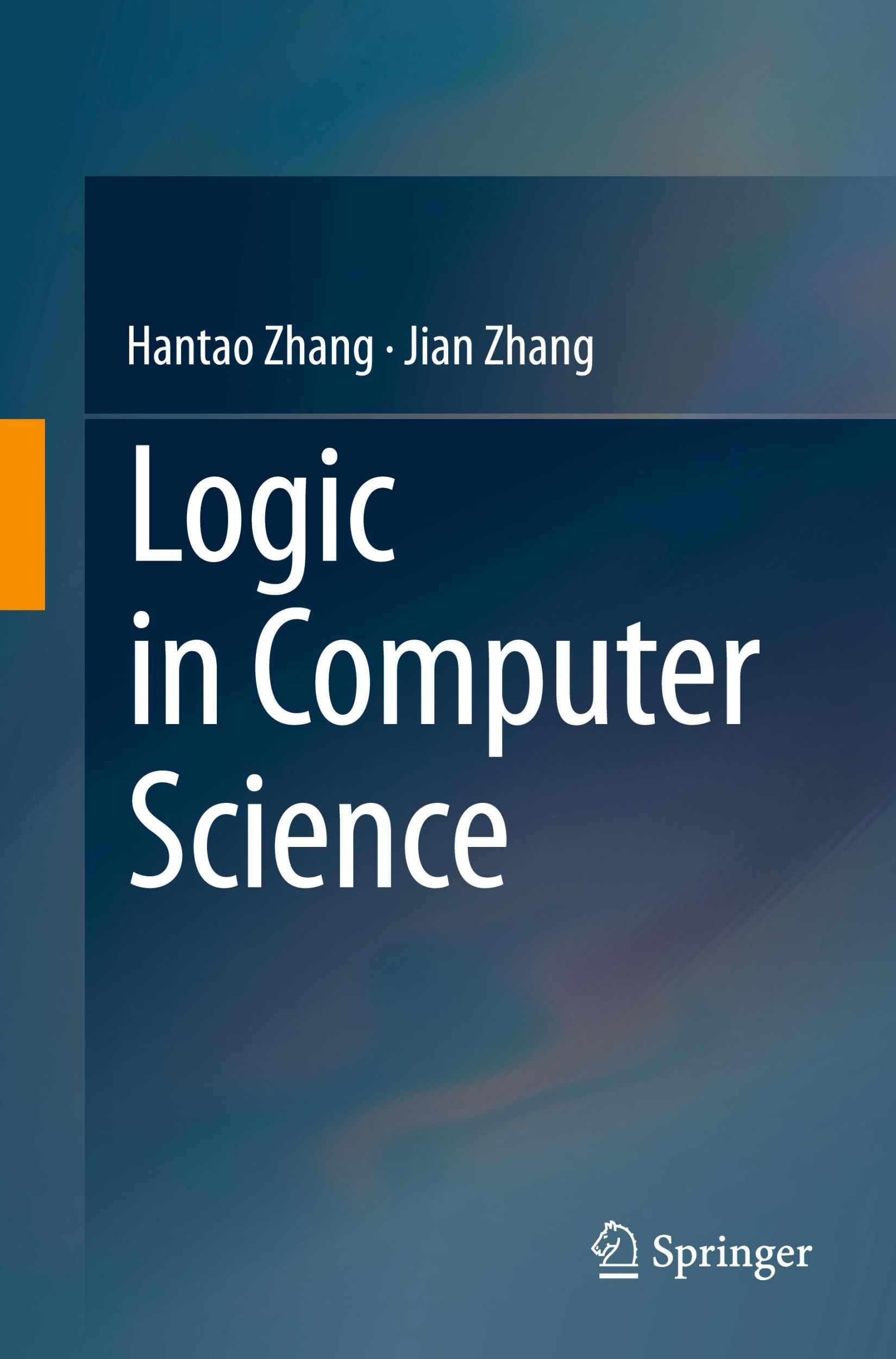 Cover: 9789819798155 | Logic in Computer Science | Jian Zhang (u. a.) | Taschenbuch | xvii