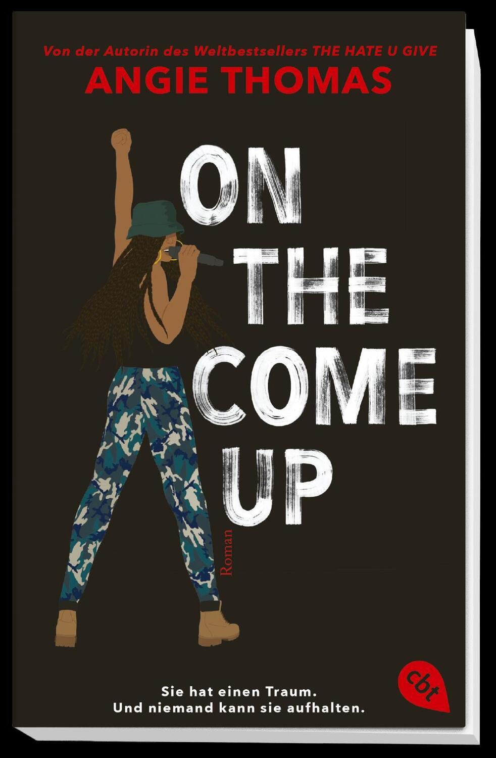 Bild: 9783570313879 | On The Come Up | Von der Autorin des Weltbestsellers »The Hate U Give«