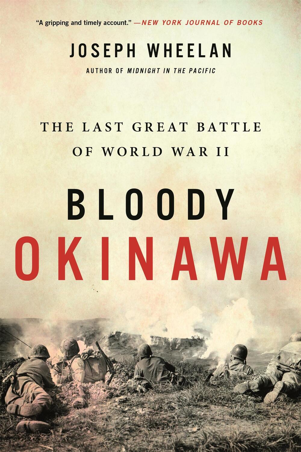 Cover: 9780306903205 | Bloody Okinawa | The Last Great Battle of World War II | Wheelan